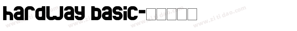 hardway basic字体转换